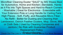 Microfiber Cleaning Duster *SALE* by MS Wipes| Best for Automotive, Home and Kitchen | Bendable, Handy as it Fits into Tight Spaces and Hard-to-Reach Corners - Washable | Great for Electronics - Extendable with Your Extension Pole or Long Handle for Ceili