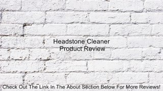 Headstone Cleaner Review
