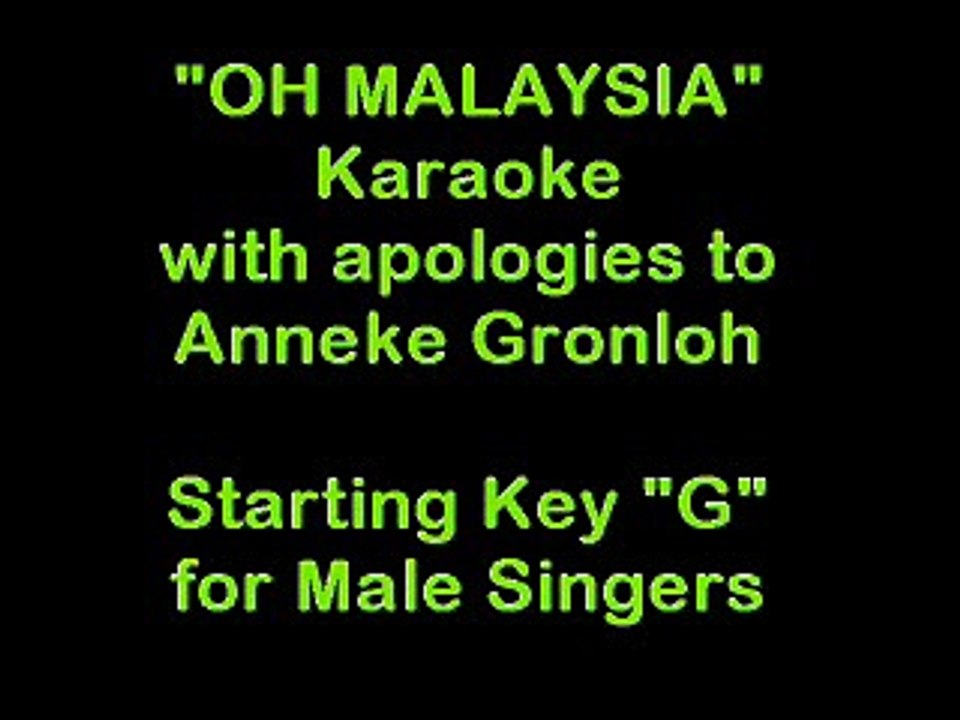 "Oh Malaysia" Karaoke Video