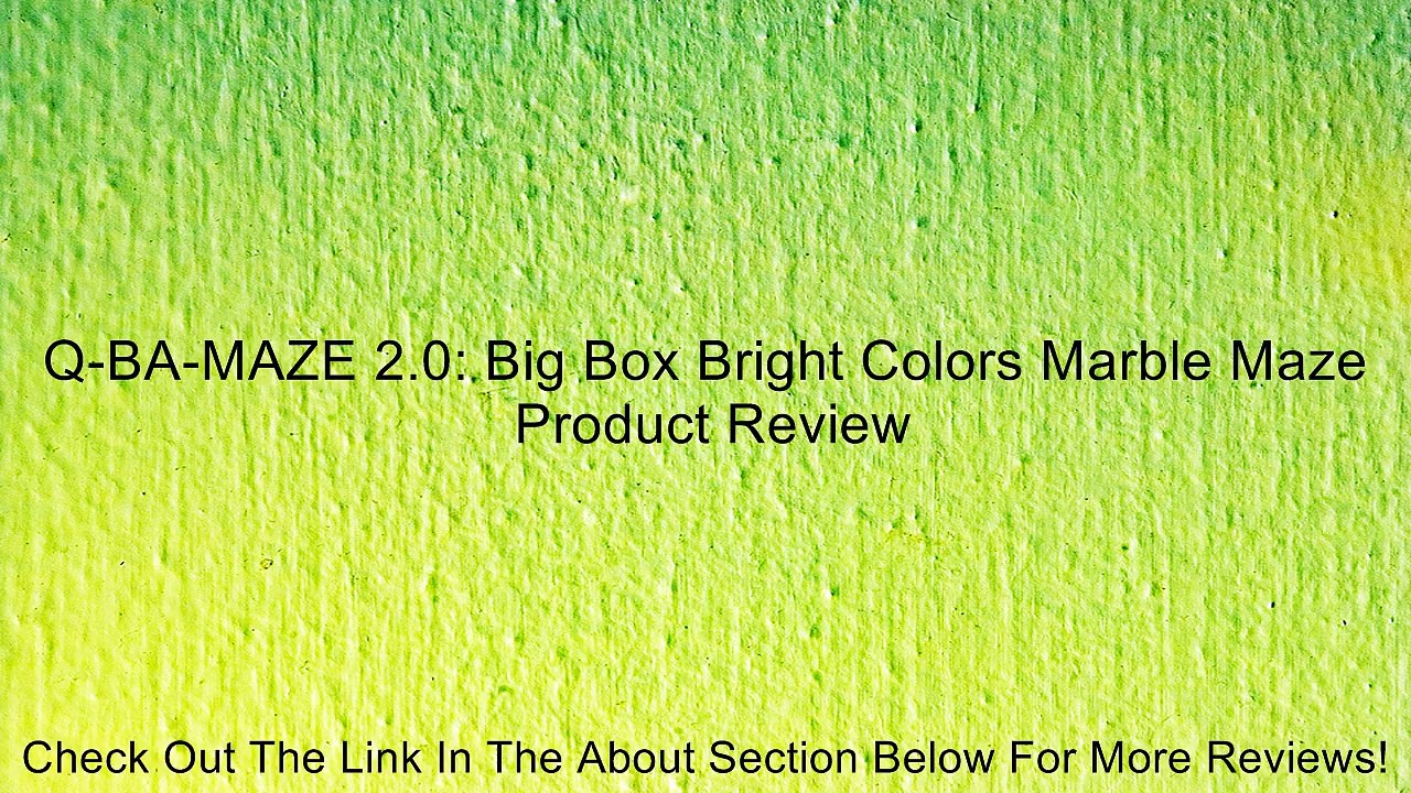 Q-BA-MAZE 2.0: Big Box Bright Colors Marble Maze Review
