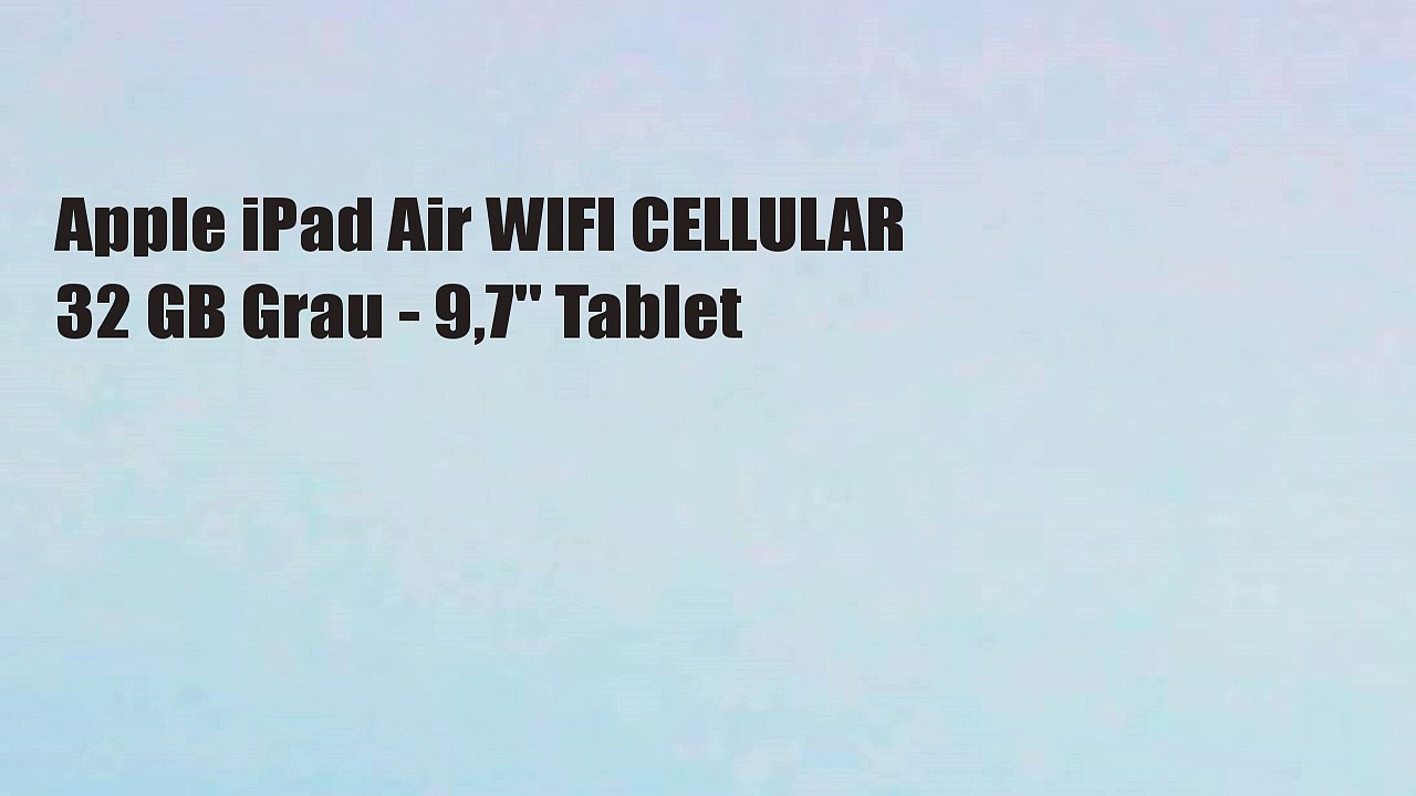 Apple iPad Air WIFI CELLULAR 32 GB Grau - 9,7' Tablet