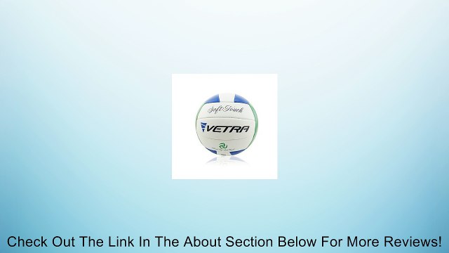 Vetra Volleyball Soft Touch Volley Ball Official Size 5 Yellow /Blue/ White or Green/Blue/White Outdoor Indoor Beach Gym Game Ball New Review