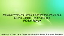 Maykool Women's Simple Heart Pattern Print Long Sleeve Casual T-shirt Cute Tee Review