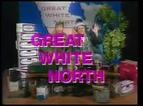 Great White North -  Topic : Great White North