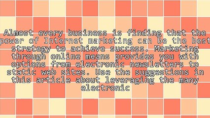 Internet Marketing Advice To Help You Destroy Your Competition