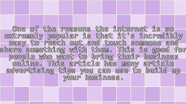Article Advertising Tips That Are Sure To Achieve Success