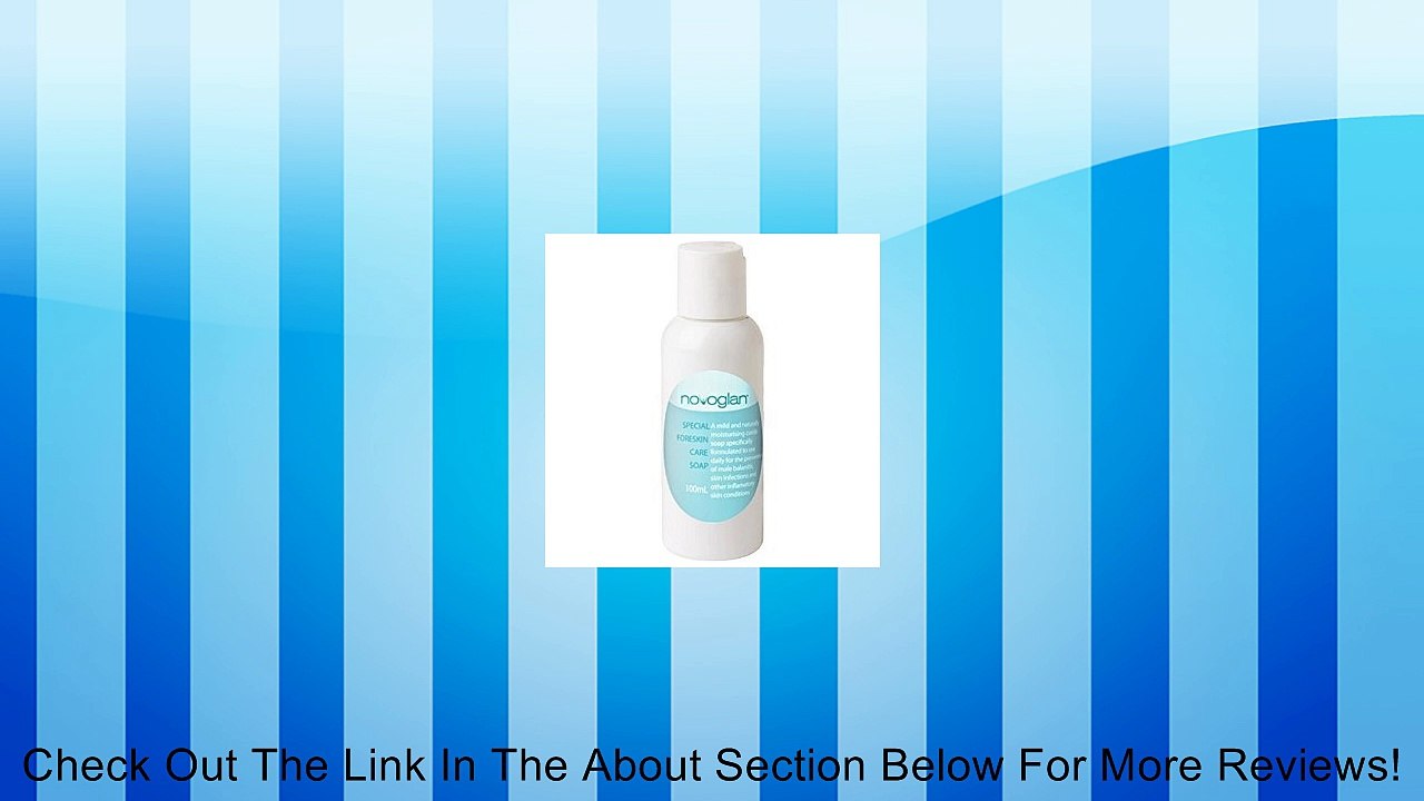 Novoglan Foreskin Soap Review