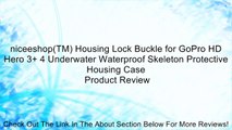 niceeshop(TM) Housing Lock Buckle for GoPro HD Hero 3  4 Underwater Waterproof Skeleton Protective Housing Case Review