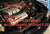 95 Turbo Nissan Maxima prt 2