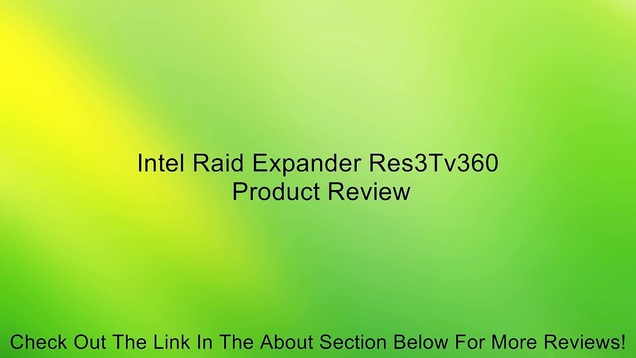 Intel Raid Expander Res3Tv360 Review