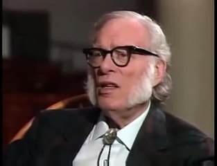 Isaac Asimov on Bill Moyers World of Ideas pt 1