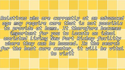 Information On Assisted Living New Port Richey