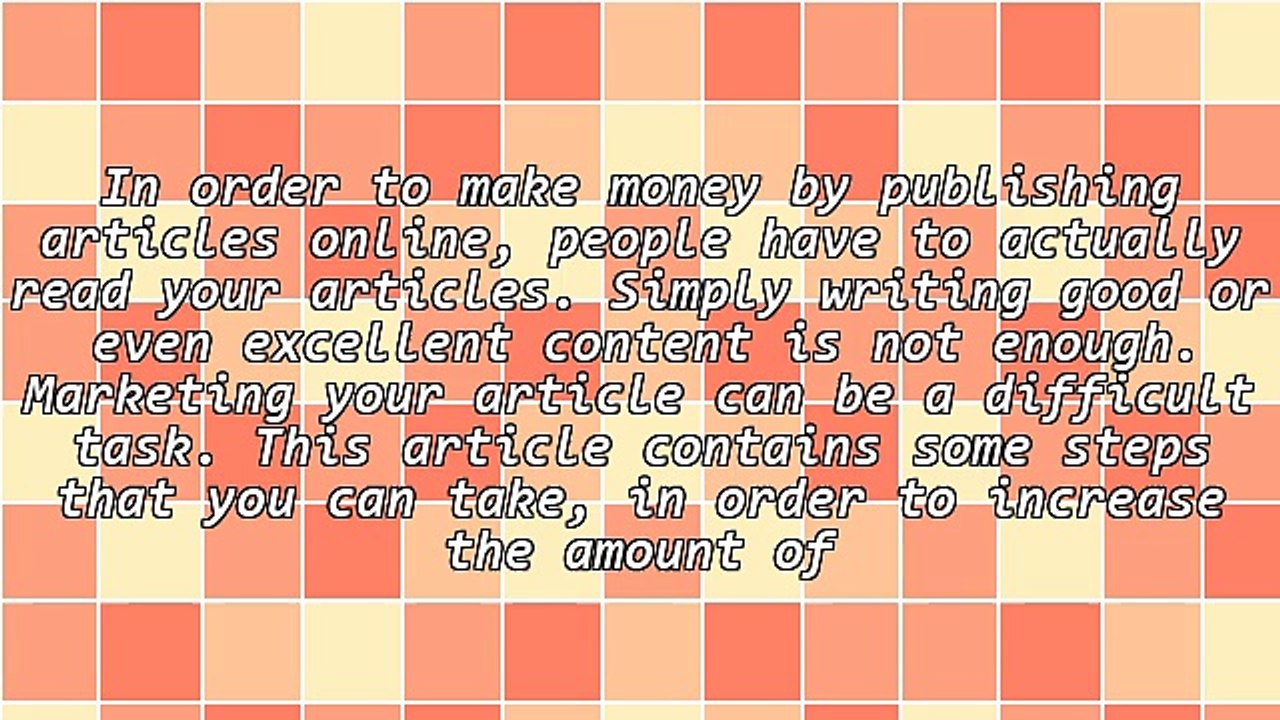 Ways To Build Traffic And Boost Your Income With Article Marketing