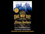 Download One Way Out The Inside History of the Allman Brothers Band By Alan Pau