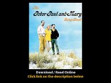 Download Peter Paul Mary Songbook By Peter YarrowPaul StookeyMary Travers PDF