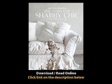 Download Rachel Ashwell The World of Shabby Chic Beautiful Homes My Story Visio