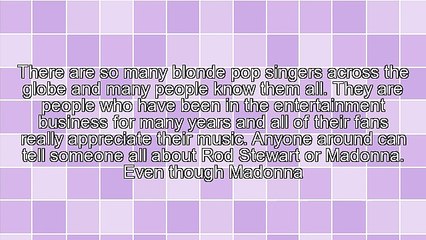 Blonde Pop Singers Are Great