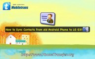 [Contacts to LG G4/G3] How to Sync Contacts from old Android Phone to LG G3 on Mac OS X?