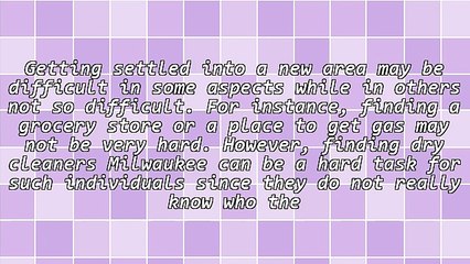 Useful Tips On Finding Professional Dry Cleaners Milwaukee