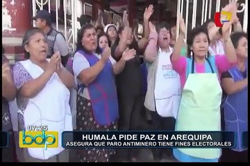 Humala pide paz en Arequipa: asegura que paro antiminero tiene fines electorales