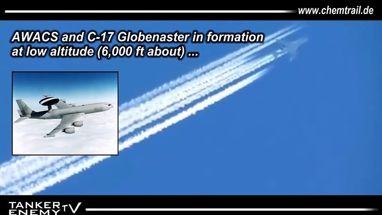 AWACS and C 17 Globemaster in formation What the Hell are they spraying