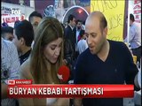 Feshane'de Büryan kebabı tartışması Büryan kebabı Bitlis'in mi Siirt'in mi