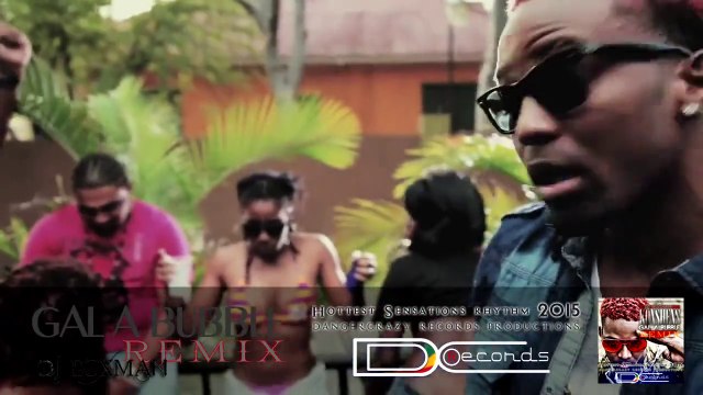 Konshens - Gal A Bubble (Dj LuXMan Remix) [Hottest Sensations Rhythm] (2015) DANGERCRAZY RECORDS PRODUCTIONS (EXPLICIT)