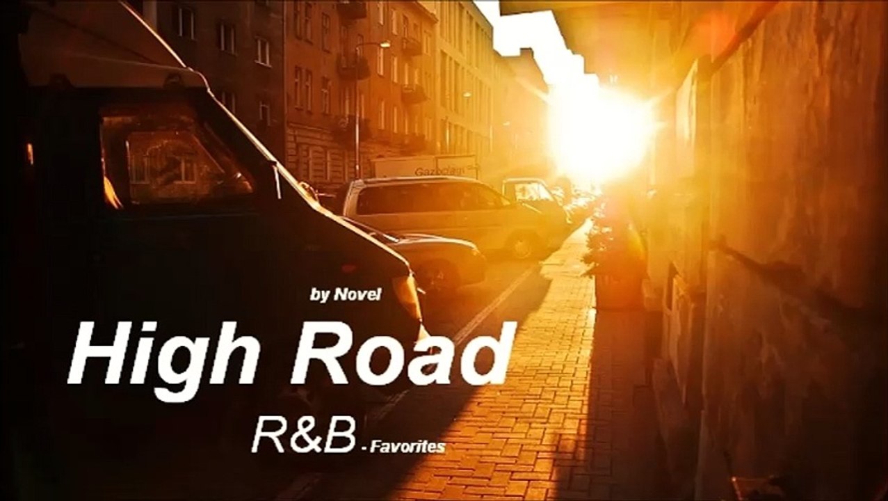 High Road by Novel (R&B - Favorites 2015)