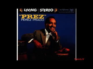 PEREZ PRADO - Cereza Rosa (Cherry Pink & Apple Blossom)