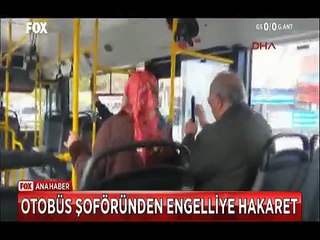 Ankara'da belediye otobüsünün şoförü görme engelli çifte böyle hakaret etti