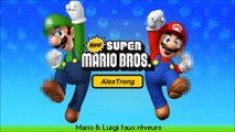 Alextrong : Mario & Luigi Faux rêveurs