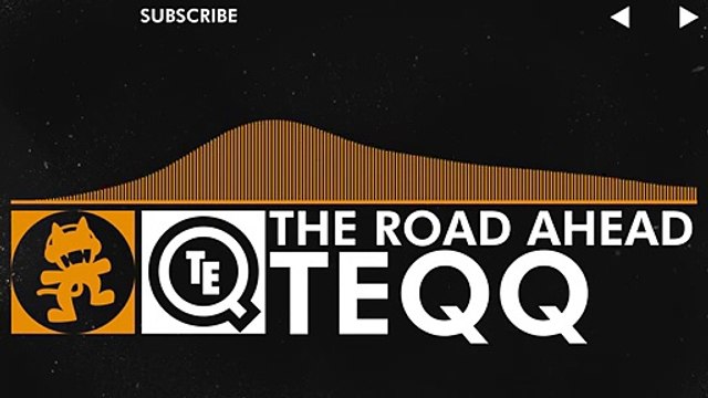 [House] - Teqq - The Road Ahead [Monstercat Release]