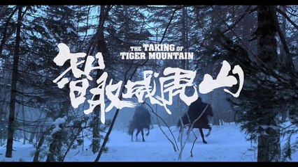 The Taking of Tiger Mountain (2014) - Official Trailer [VO-HD]