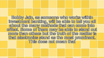 Bobby Jain & Why To Do Away With Checks