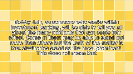 Bobby Jain & Why To Do Away With Checks