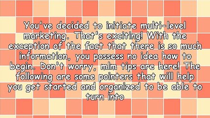Need Multilevel Marketing Advice? Use These Tips!
