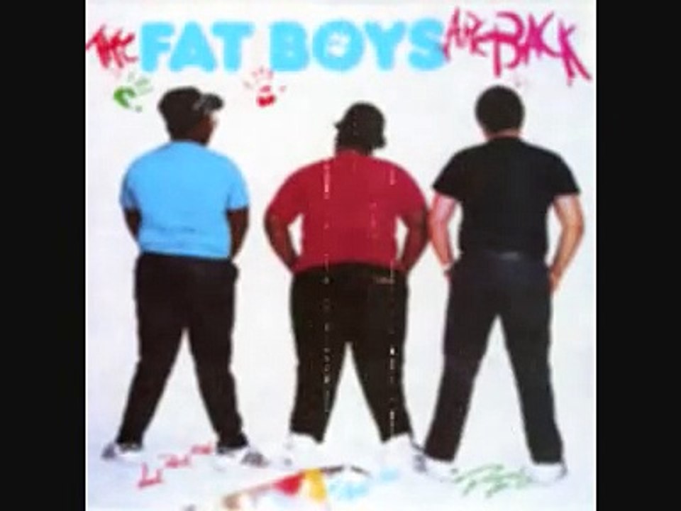 01 Fat Boys Are Back Fat Boys