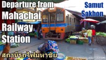 Departure from Mahachai Railway Station