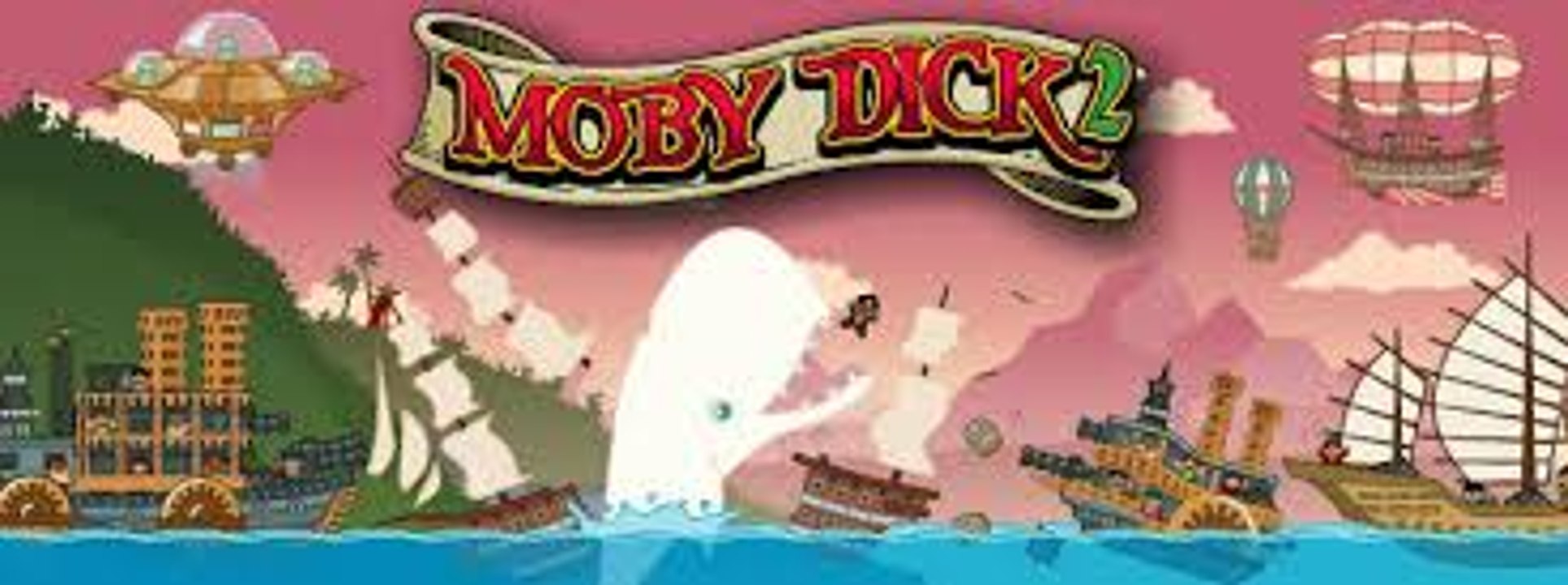 Let's Play - Moby Dick 2 (Hacked)