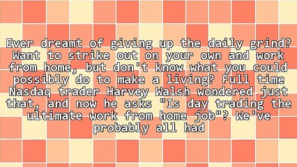 The Ultimate Work-From-Home Job? Day Trading