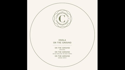 ENOLA - On the Ground - "On the Ground" EP - CORRESPONDANT #10.1