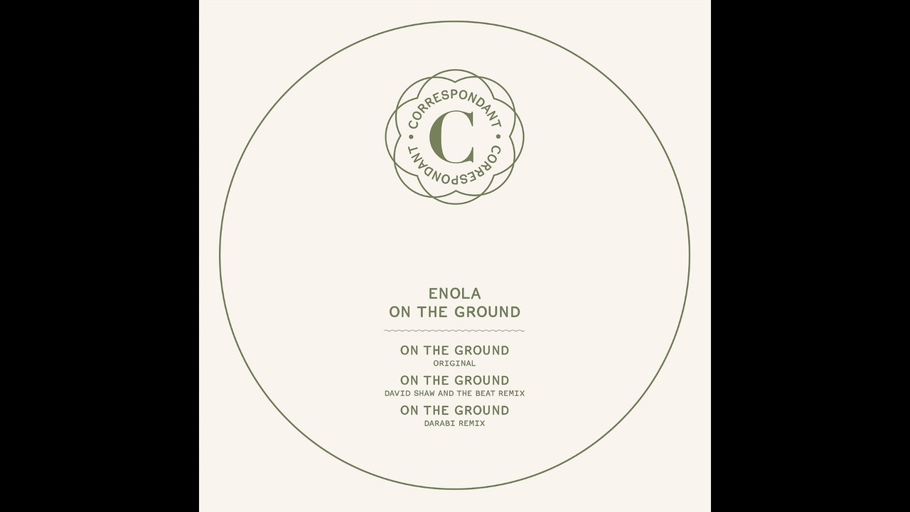 ENOLA - On the Ground - "On the Ground" EP - CORRESPONDANT #10.1