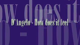D'Angelo - Untitled (How Does It Feel) Lyrics