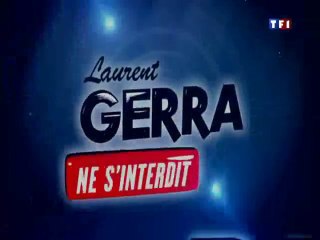 Générique " Laurent Gerra ne s'interdit rien" TF1_2012