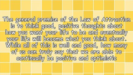 The Law Of Attraction And Leveraging Negative Thoughts