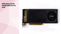 ZOTAC GeForce GTX 760 4096MB GDDR5 PCI-E 3.0 256bi