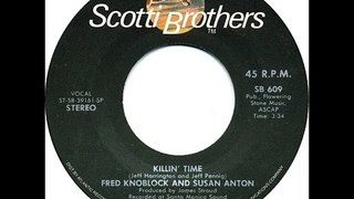 Fred Knoblock & Susan Anton -Killin' Time