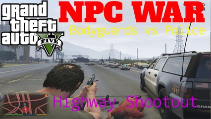 GTA V - Combate entre policía y PNJs - NPC vs. Police Shootout | Random Bodyguard Script/Mod