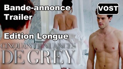 Cinquante Nuances de Grey: Version Longue - "Curieuse" Bande-annonce DVD/Blu-Ray - Trailer  [VOST|HD]
