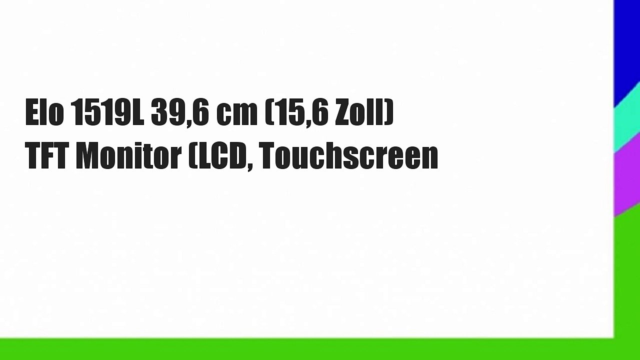 Elo 1519L 39,6 cm (15,6 Zoll) TFT Monitor (LCD, Touchscreen